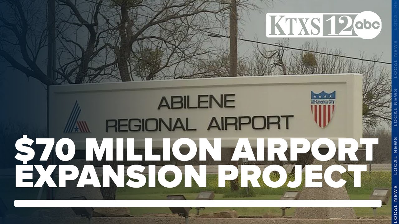 Abilene Regional Airport proposes $70 million terminal expansion project