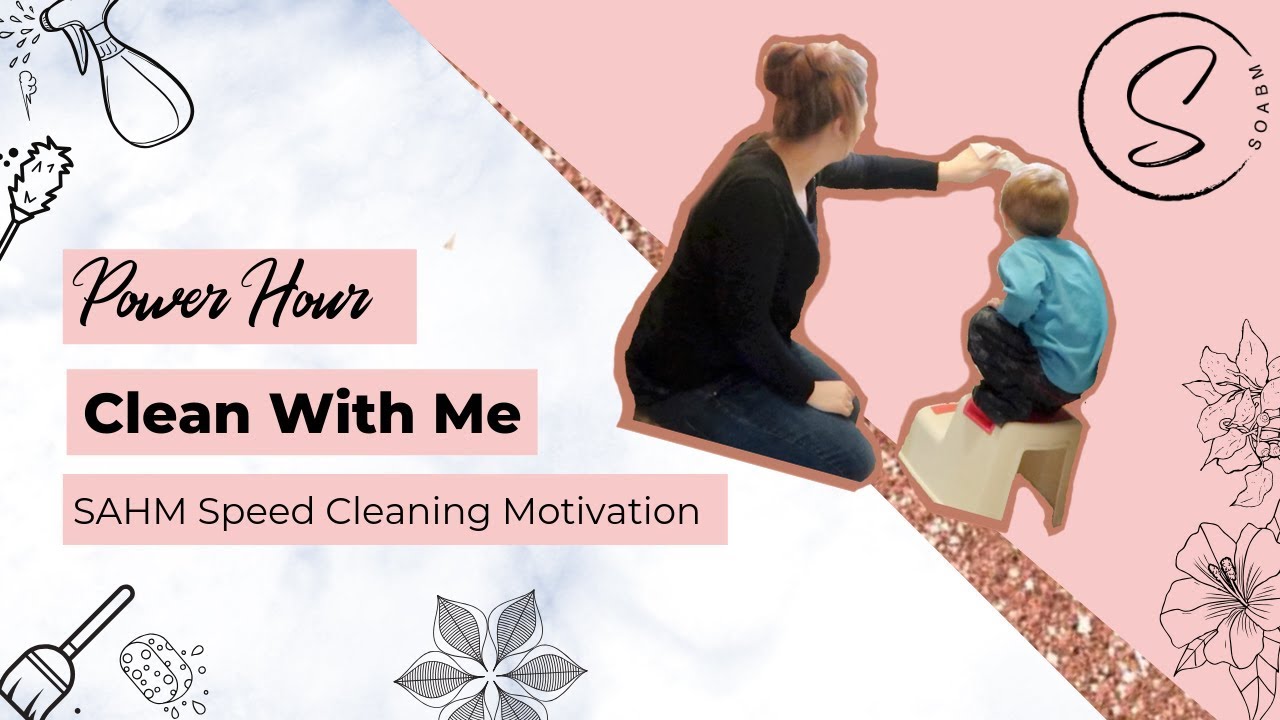POWER HOUR || CLEAN WITH ME || SPEED CLEANING || SAHM CLEANING HOUR