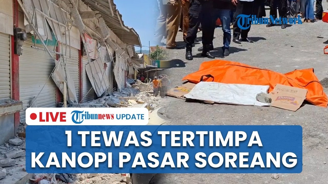 🔴 LIVE: Kanopi Pasar Sehat Soreang Bandung Tiba-tiba Ambruk, 1 Orang Tewas dan 3 Lainnya Luka-luka