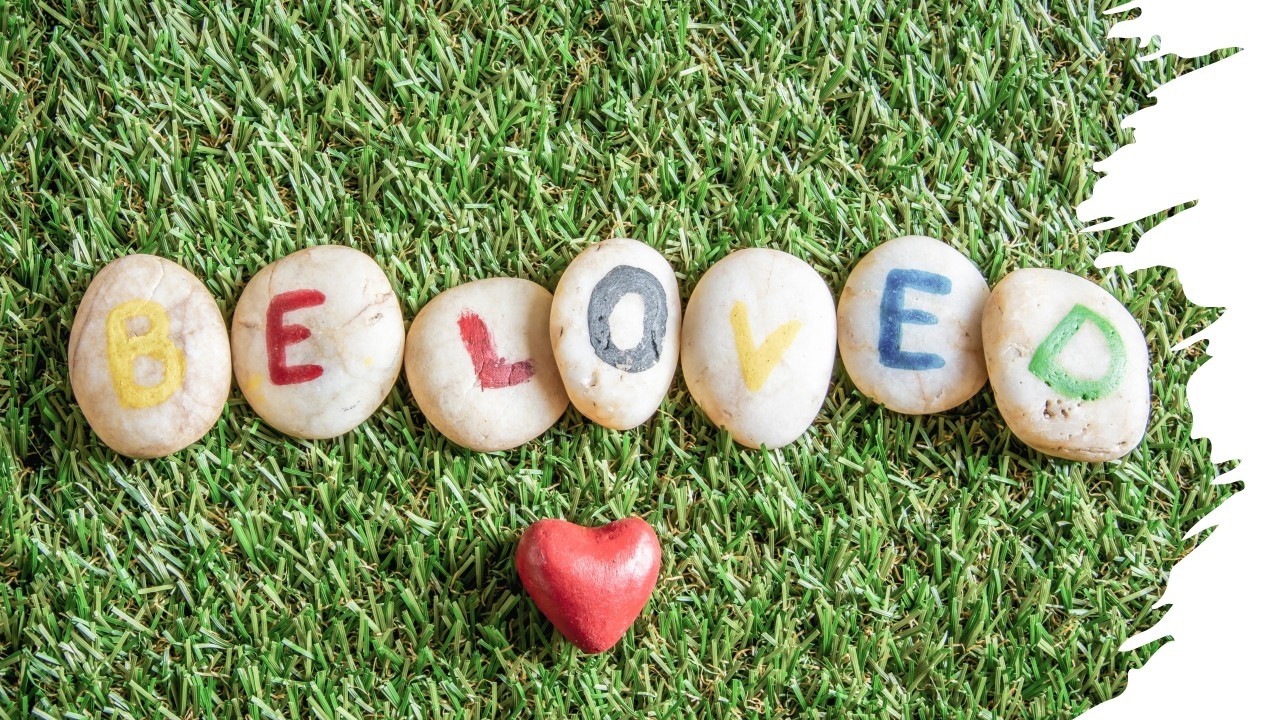 Be Loved