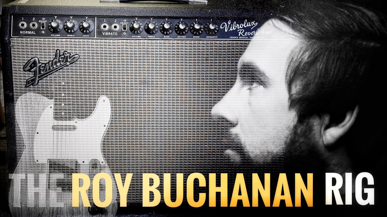 The Roy Buchanan Rig  | Vibrolux + Telecaster!