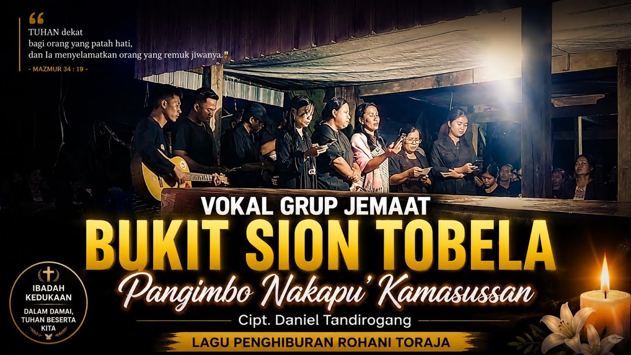 “Pangimbo Nakapu’ Kamasussan 🌙 | Lagu Penghiburan Toraja – Live Ibadah Duka”