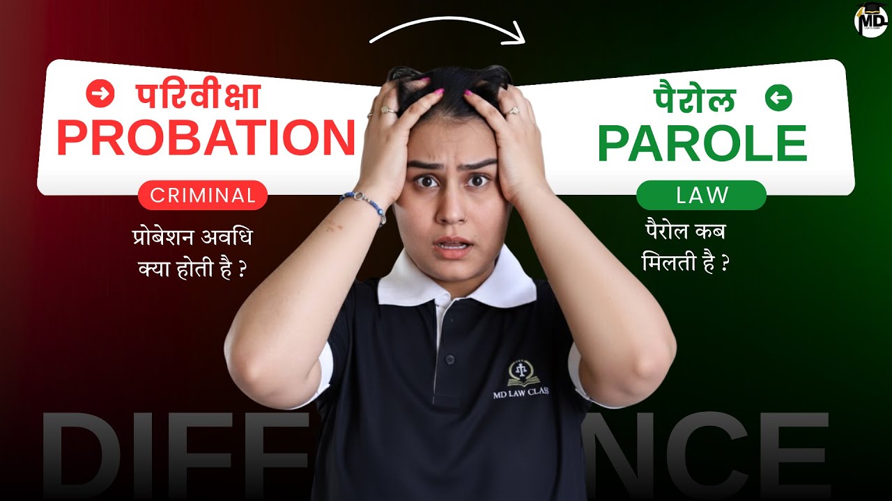 Difference between parole and probation by MD LAW CLASSES