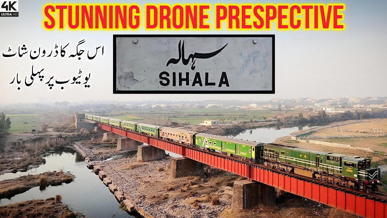 Sihala Railway Station | Stunning Drone Perspective | Pakistan Railways 2026