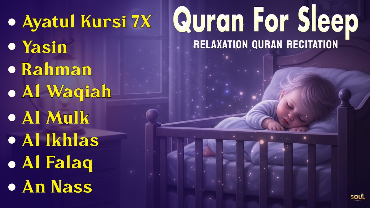 Soft Night Quran Recitation to Help You Unwind, Ayatul Kursi Yasin Rahman waqiah Mulk