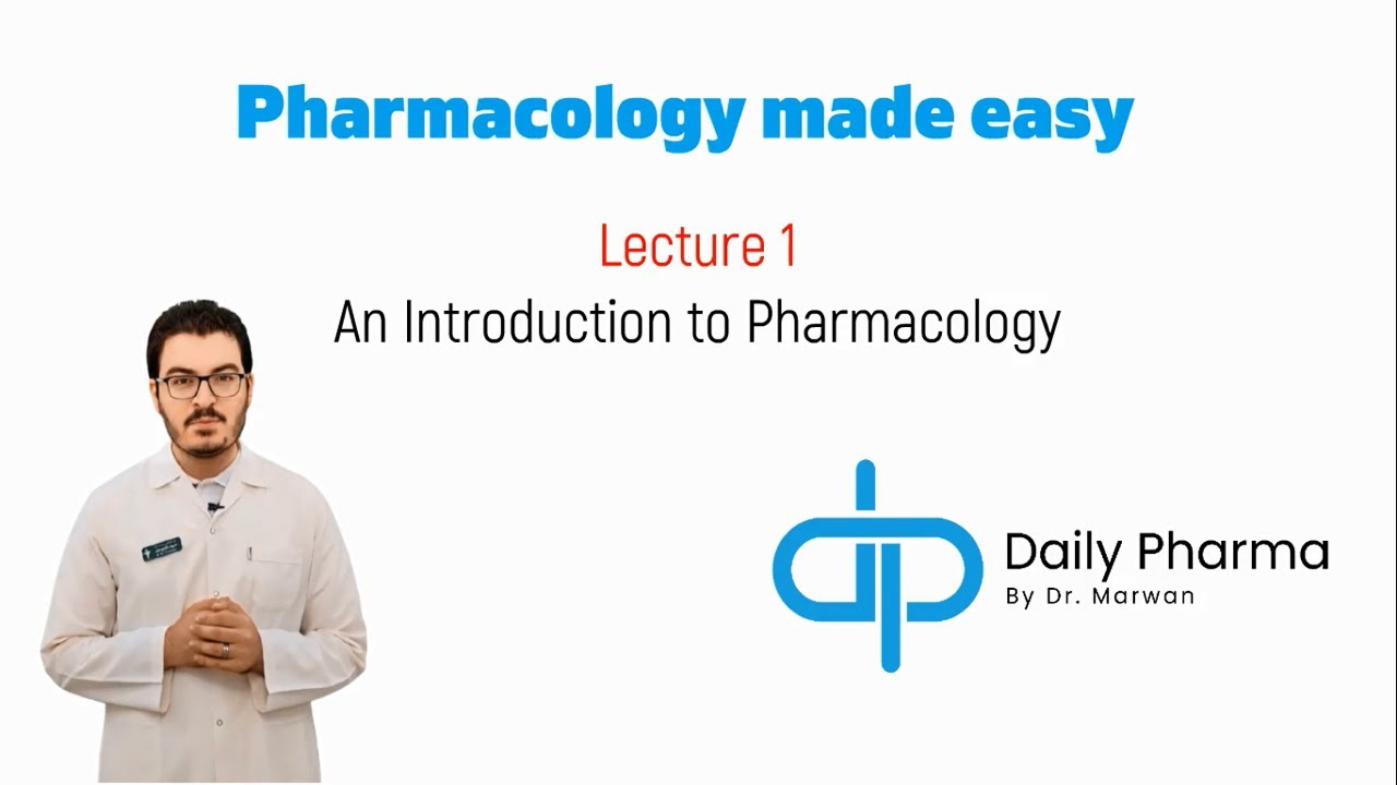 Lecture 1: An introduction to pharmacology