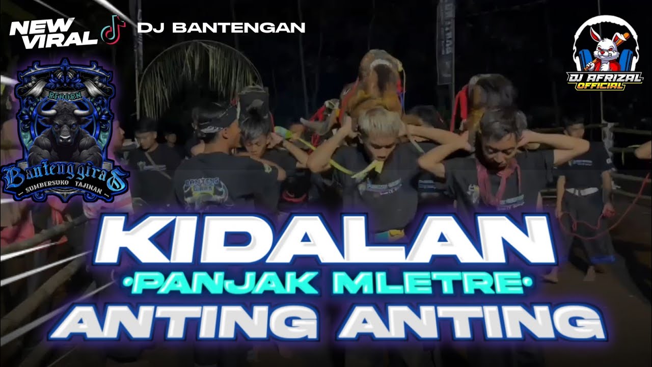 KALAPAN KIDALAN X ANTING ANTING (style panjak mletre)🔥 @BantengGirasOfficial