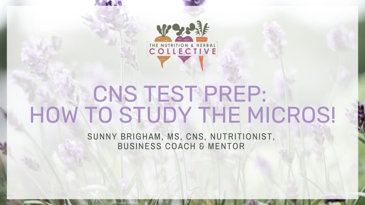 TNHC CNS Test Prep: How to Study the Micros