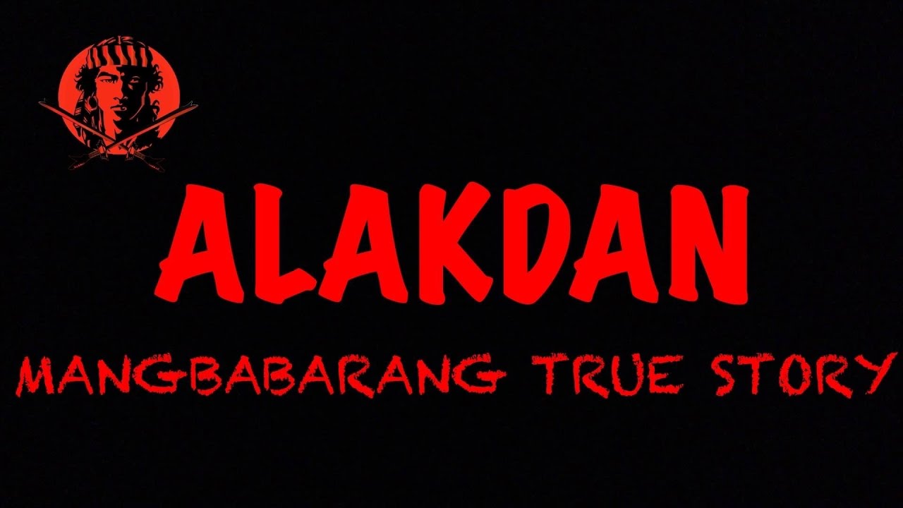 ALAKDAN (MANGBABARANG TRUE STORY) #Angninuno