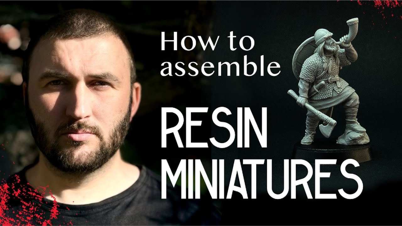 How to assemble resin miniatures, guid good for beginners!