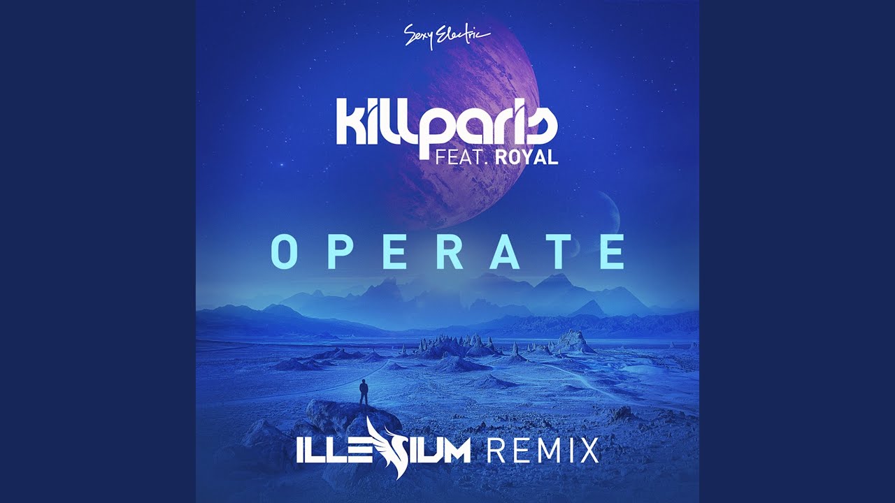 Operate (Illenium Remix)
