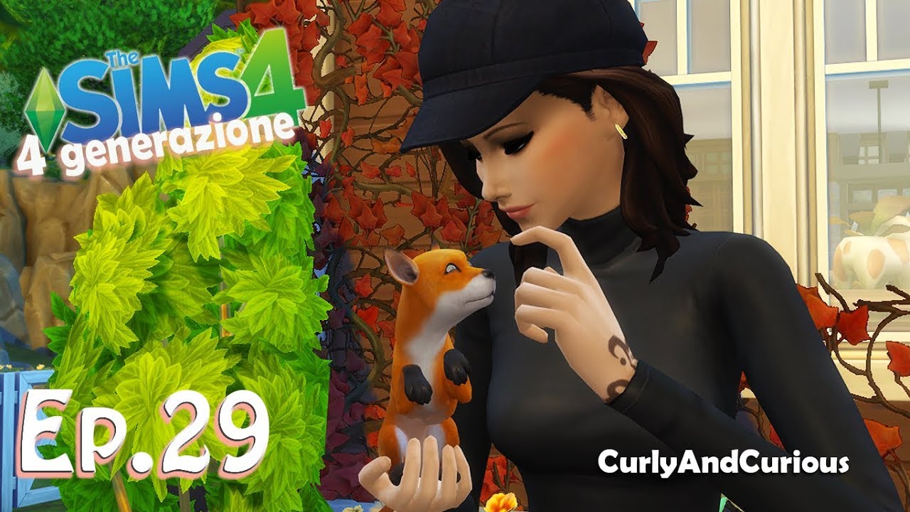 The Sims 4 - Una Volpe per amica!! - Ep.29 [GamePlay ITA]