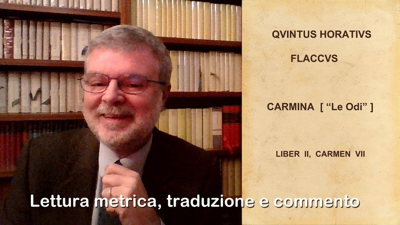 Poesia latina #2: Orazio, Ode 2, 7 (