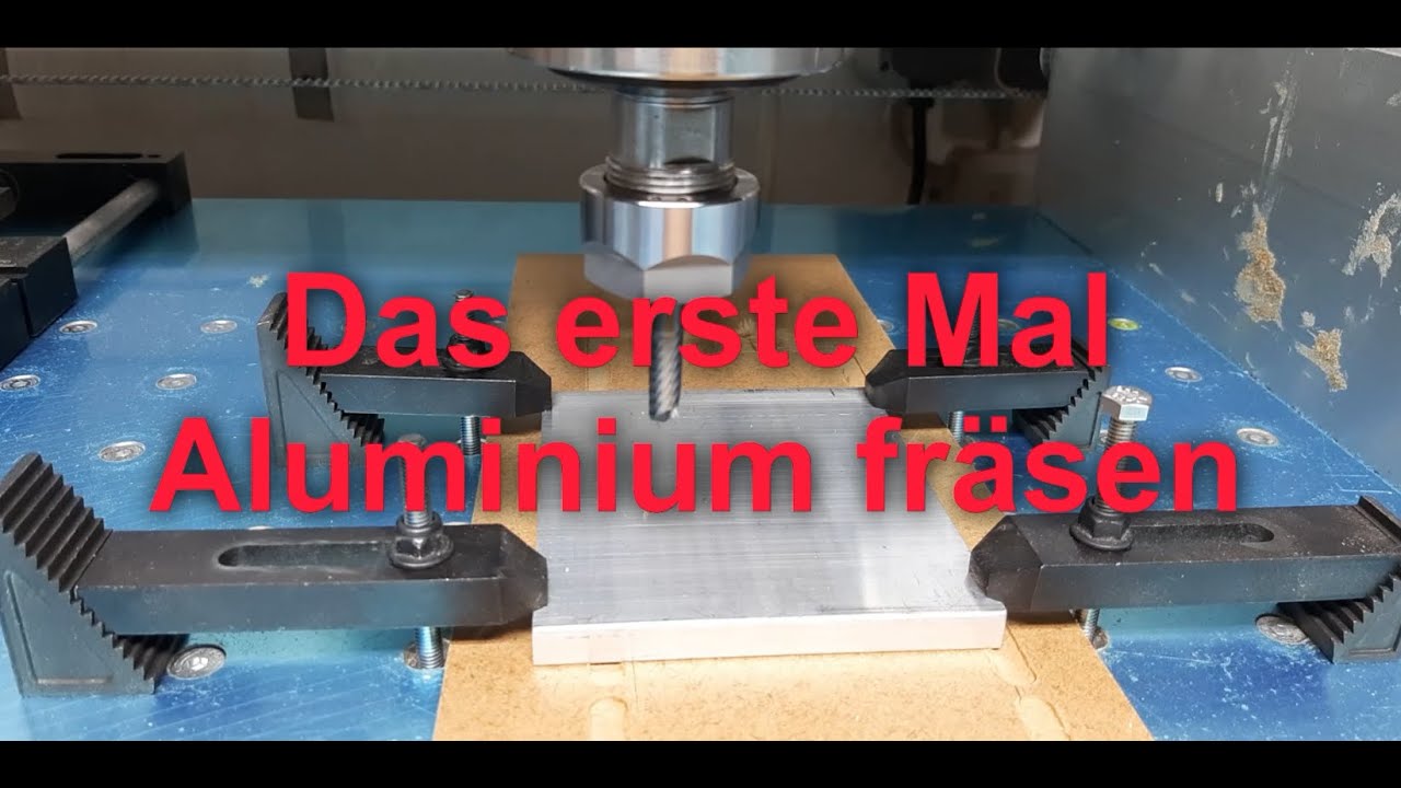 Erstes Mal Alu fräsen