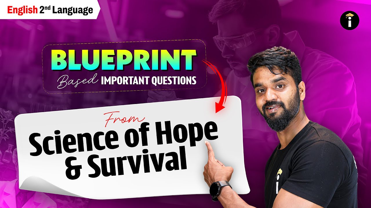 SSLC 2nd Language English | Blueprint-Based Important Questions 🔥Science of Hope & Survival