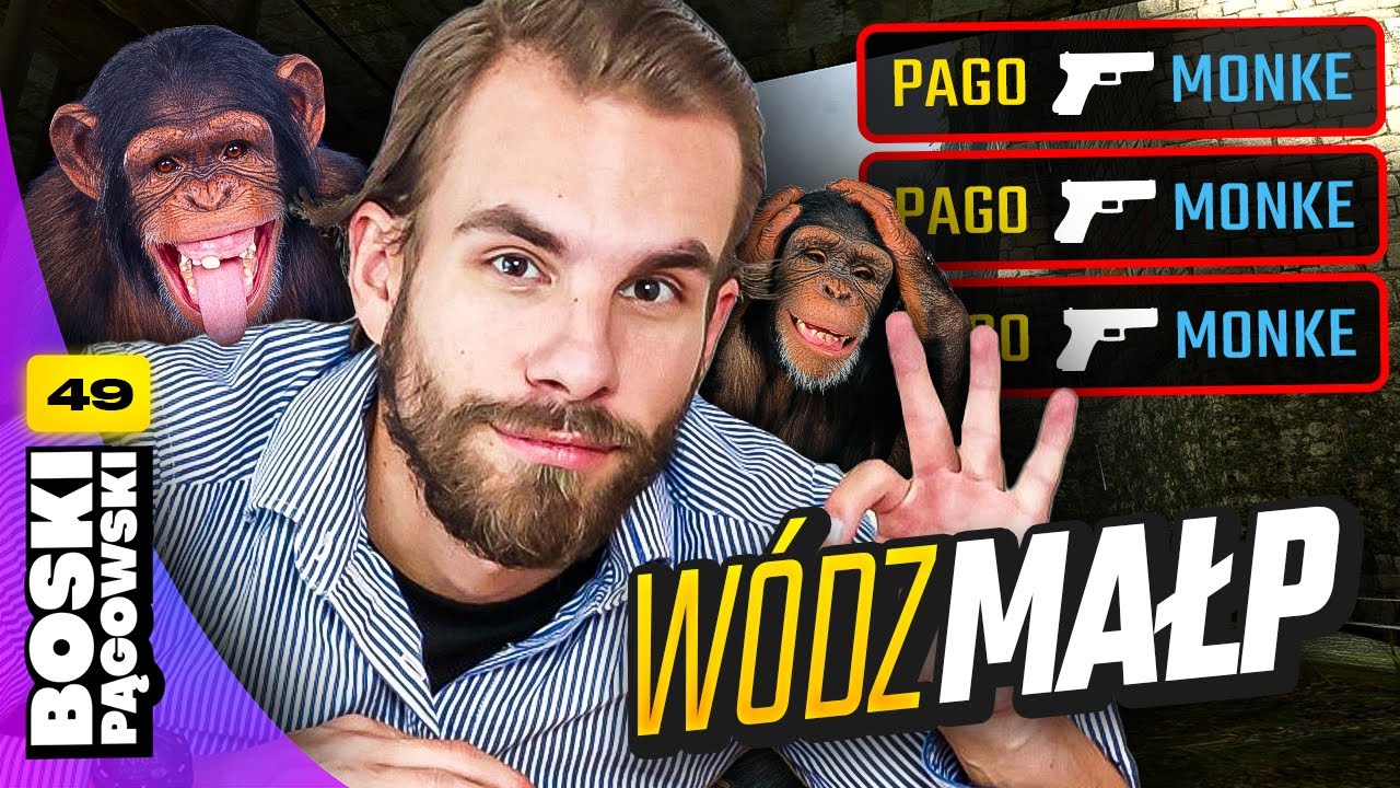MAŁPY DO BOJU 🦍 BOSKI PĄGOWSKI #49