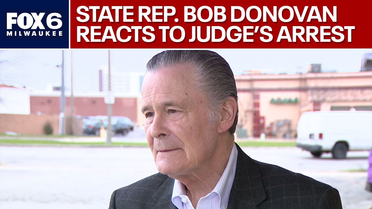 State Rep. Bob Donovan on arrest of Judge Hannah Dugan | FOX6 News Milwaukee