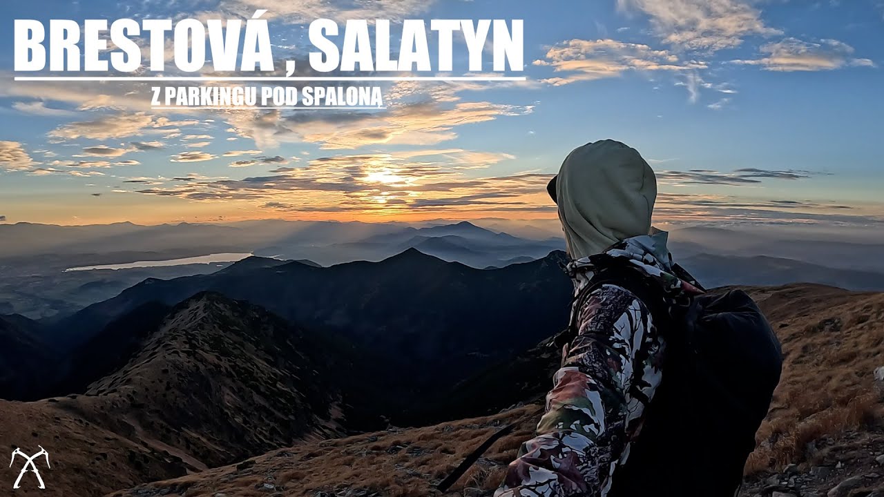Tatry Zachodnie - Brestová , Salatyn (Z parkingu Pod Spaloną)