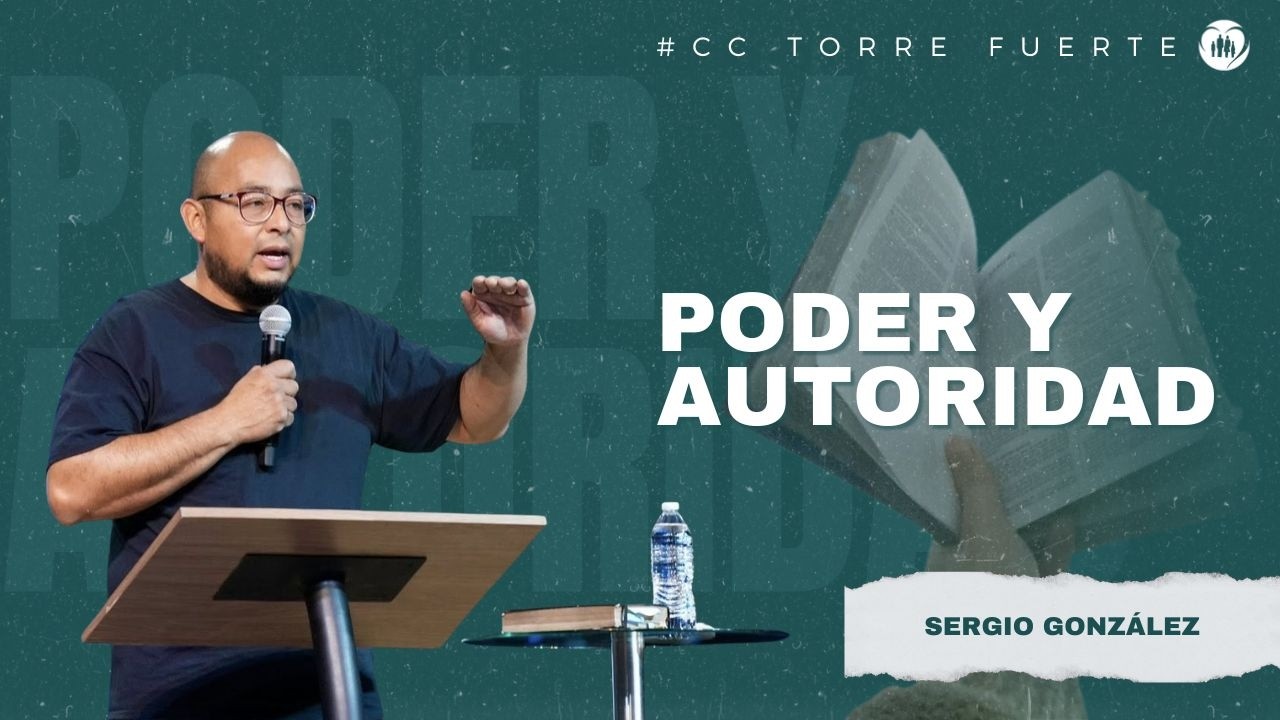 Poder y autoridad - Sergio González