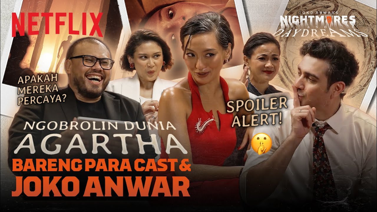 Percaya Nggak Akan Adanya Agartha? | Joko Anwar's Nightmares and Daydreams