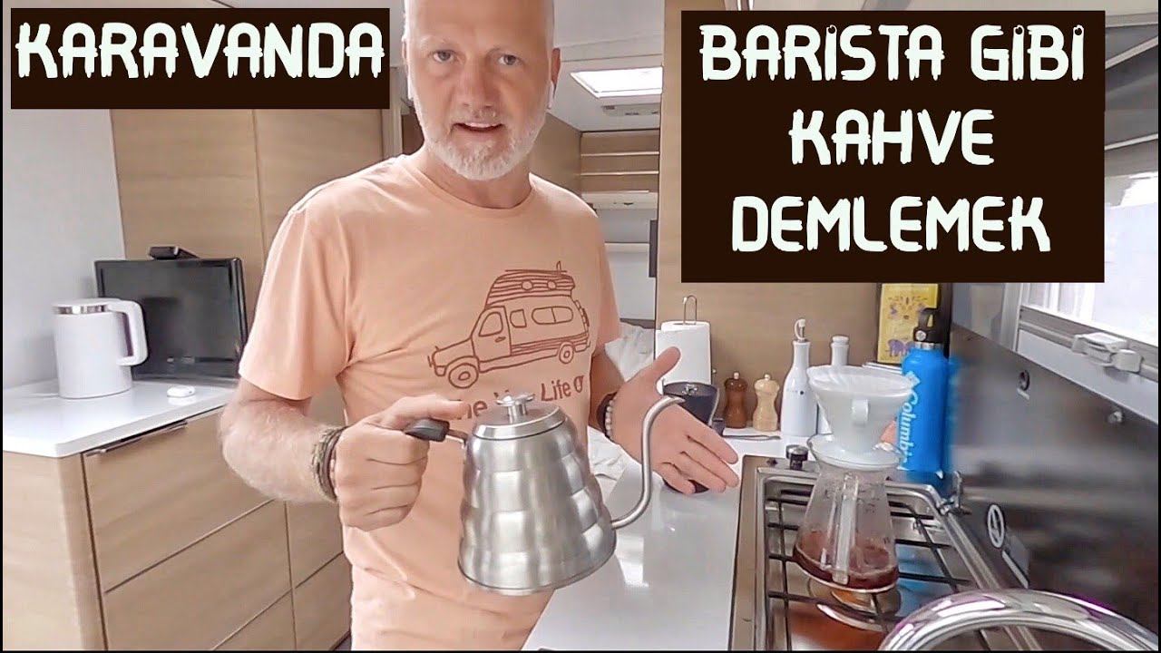KARAVANDA BARİSTA GİBİ KAHVE DEMLEMEK & V60 KAHVE DEMLEME