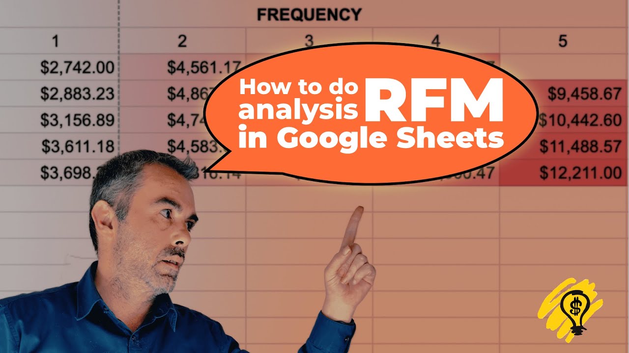 How to do RFM Analysis in Google Sheets to Boost Your Business Faster?