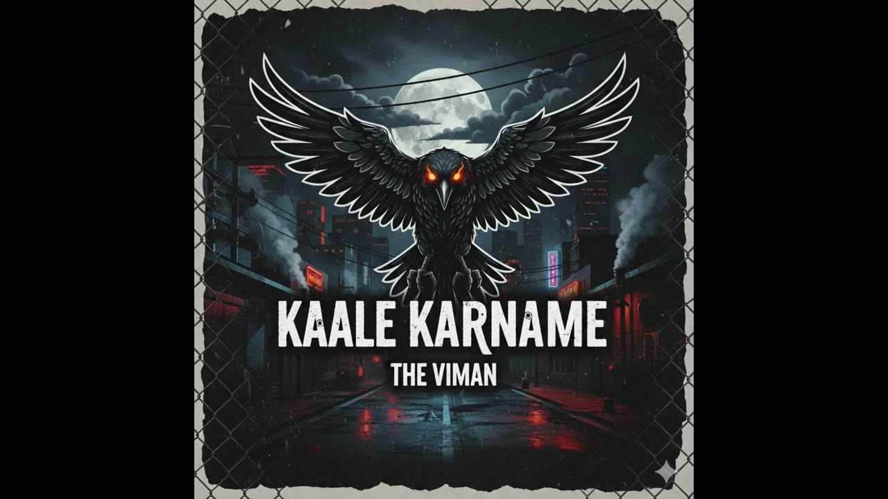 KAALE KAARNAAME | THE VIMAN