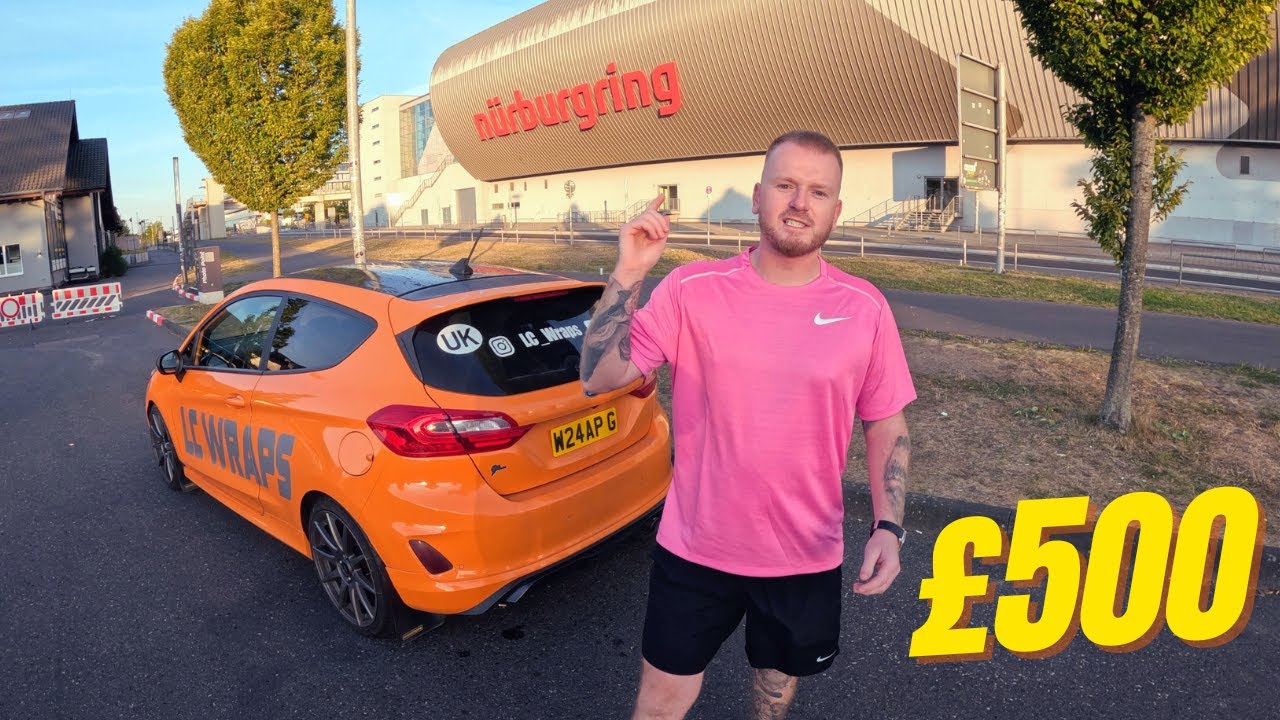 &pound;500 Nurburgring trip in my Fiesta ST Performance Edition