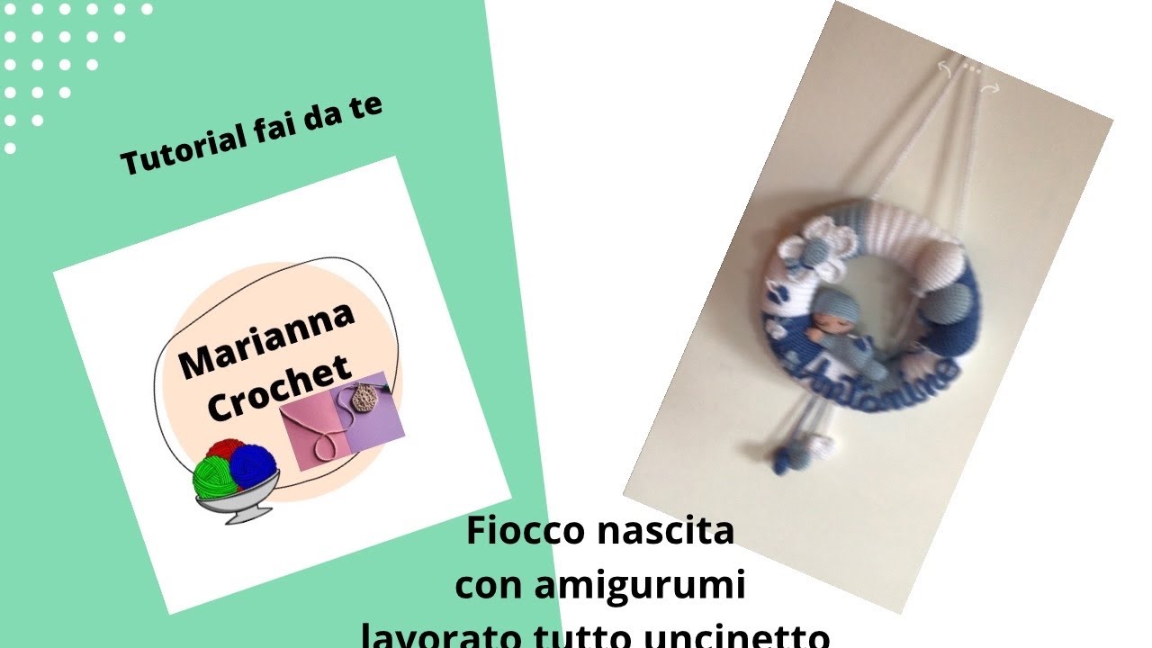 Come realizzare un fiocco nascita all’uncinetto con amigurumi ( 1 parte)