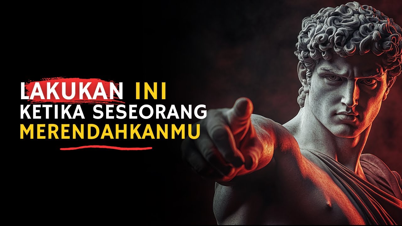 Cara Merespons Ketika Seseorang Merendahkanmu | Filosofi Stoikisme