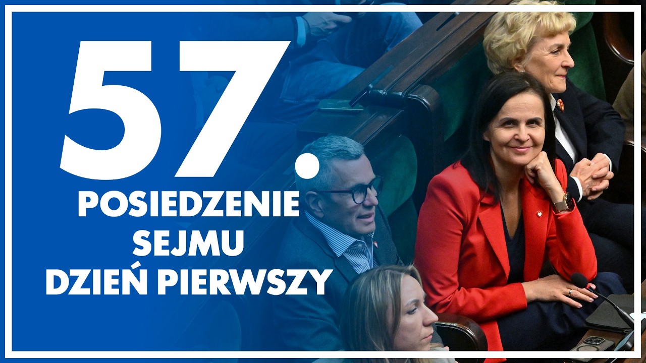 57. posiedzenie Sejmu - dzień 1. 12 maja 2026 r.