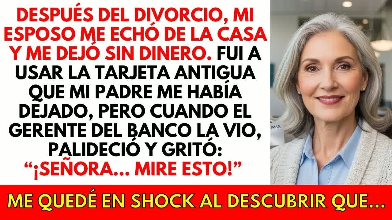 Mi esposo me echó de la casa  Usé la tarjeta vieja de mi padre y el gerente gritó： “¡Rápido, mir