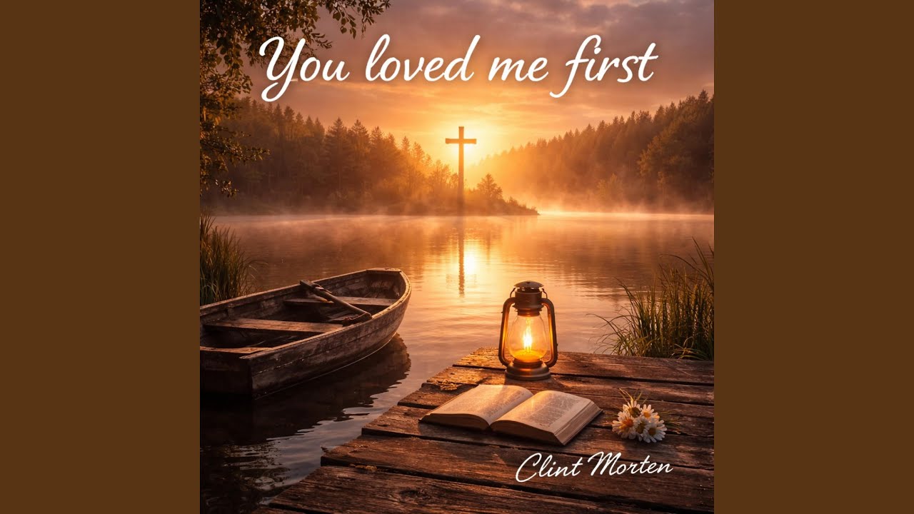 You Loved Me First