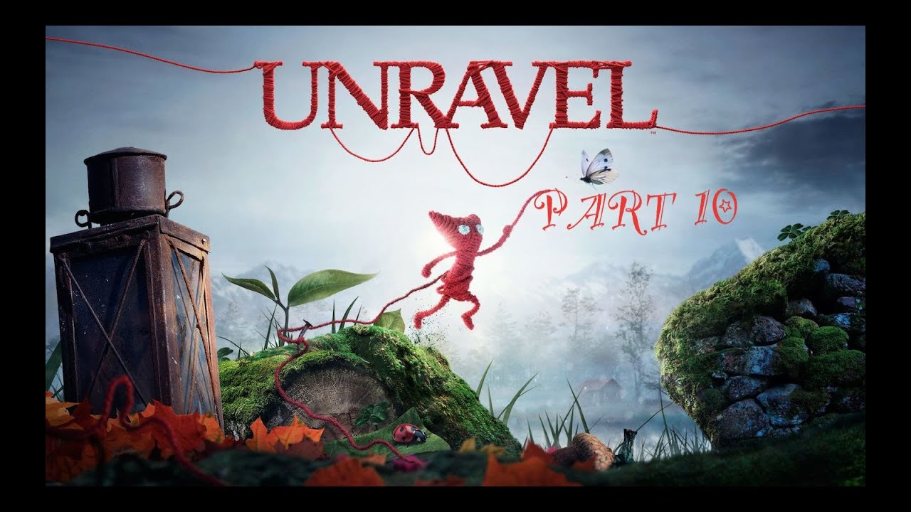 Unravel Walkthrough Part 10 | Rust | Xbox One X 1080p 60fps | No Commentary Gameplay