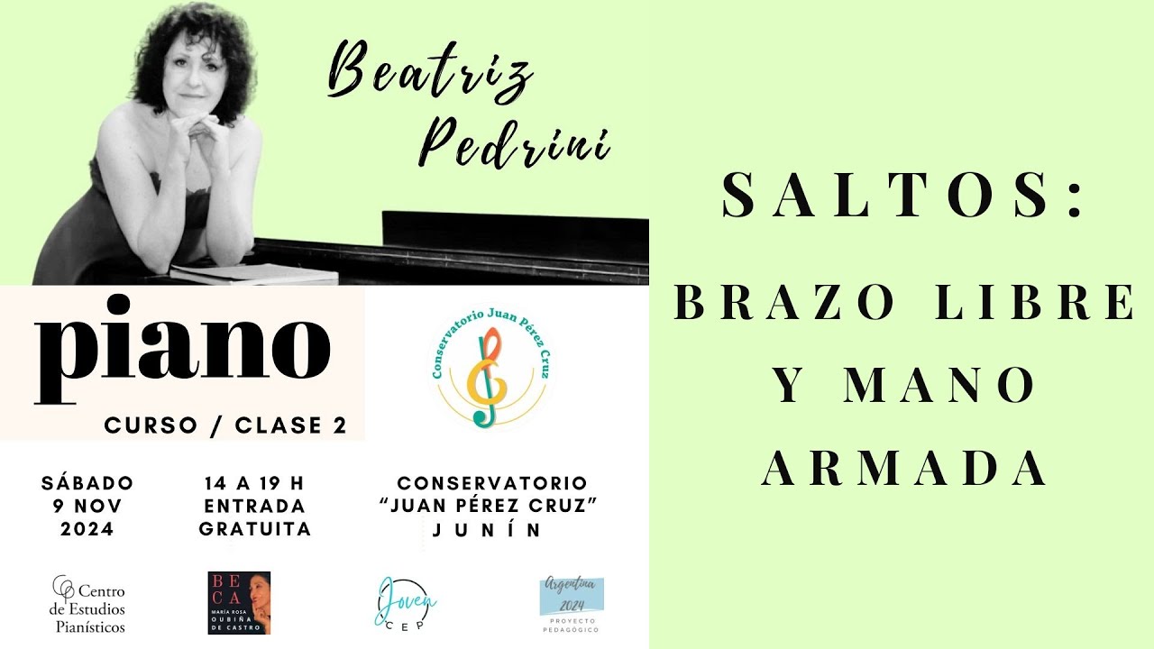 Beatriz Pedrini / Curso piano clase 2 / Saltos: brazo libre y mano armada / Junín 2024