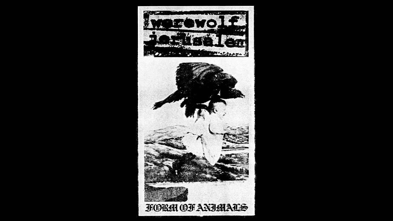 Werewolf Jerusalem - Form of Animals (2025)