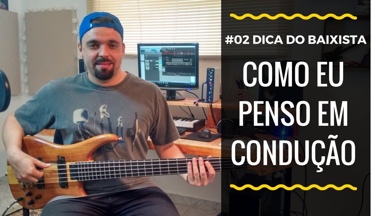 Aula de Contrabaixo - #02 - DICA DO BAIXISTA -  Como ter uma ótima Condução .