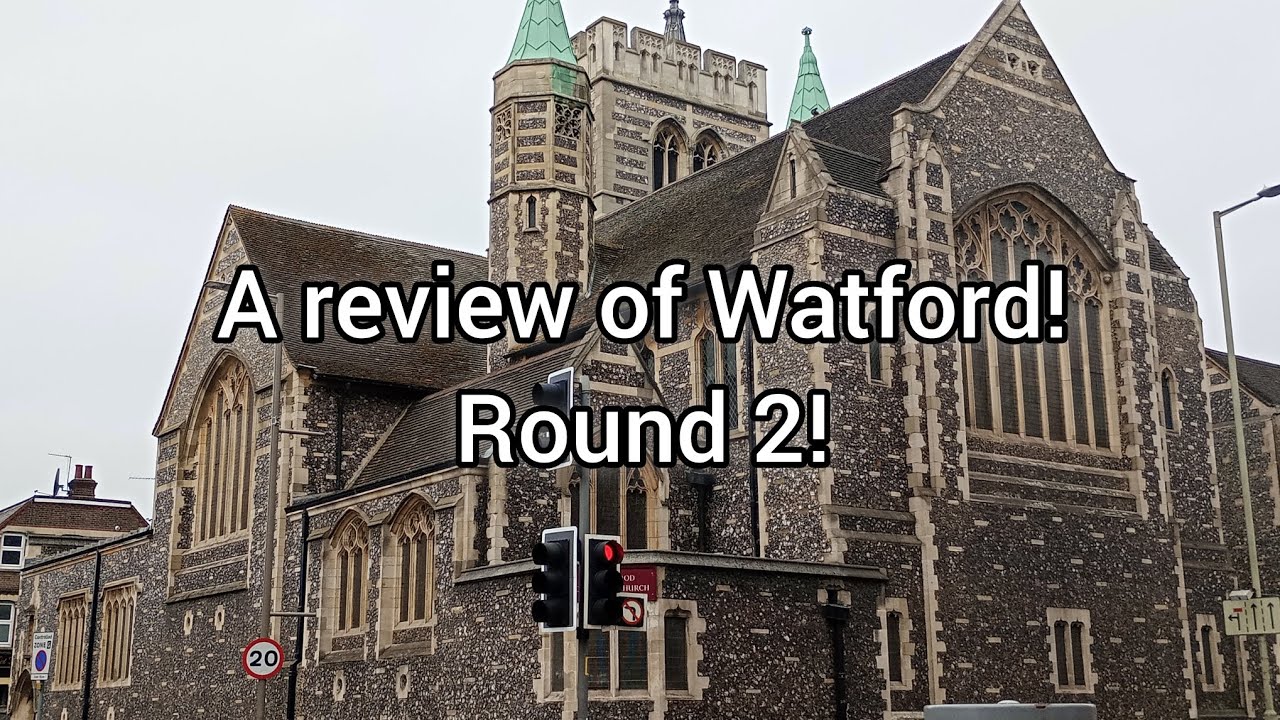 A review of WATFORD, HERTFORDSHIRE... ROUND 2! (One year of Iggy's Travels)