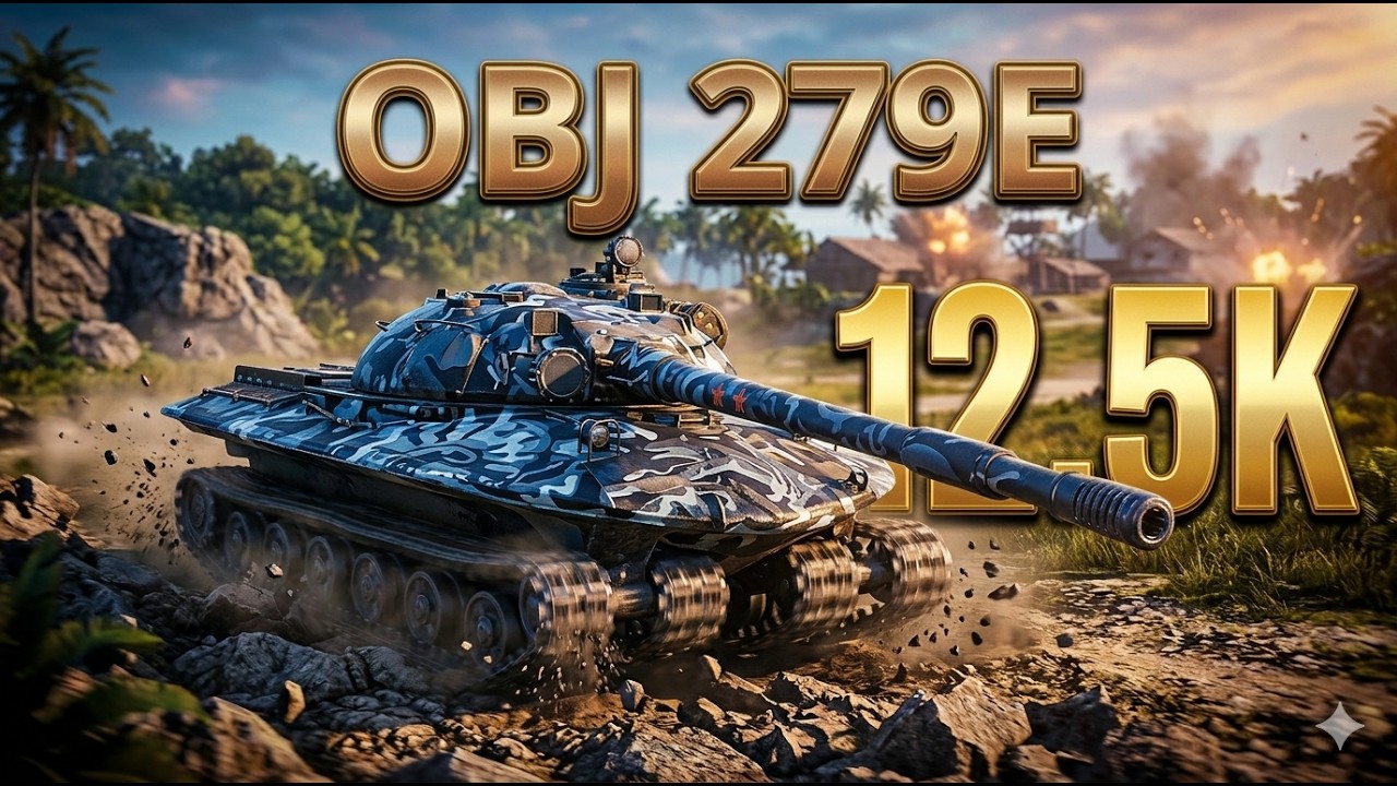 OBJ 279E 12,5K Damage 7 Kills  World of Tanks  Mir Tankov