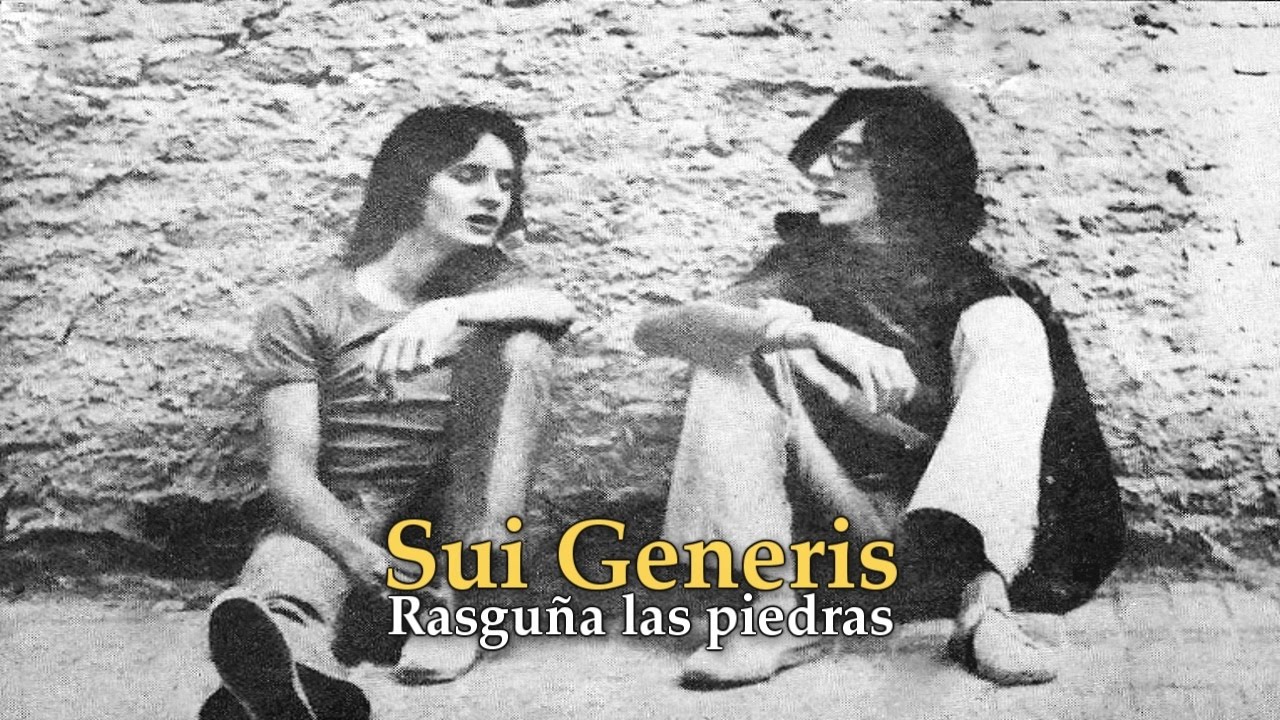 Sui Generis - Rasgu&ntilde;a las piedras (Letra)
