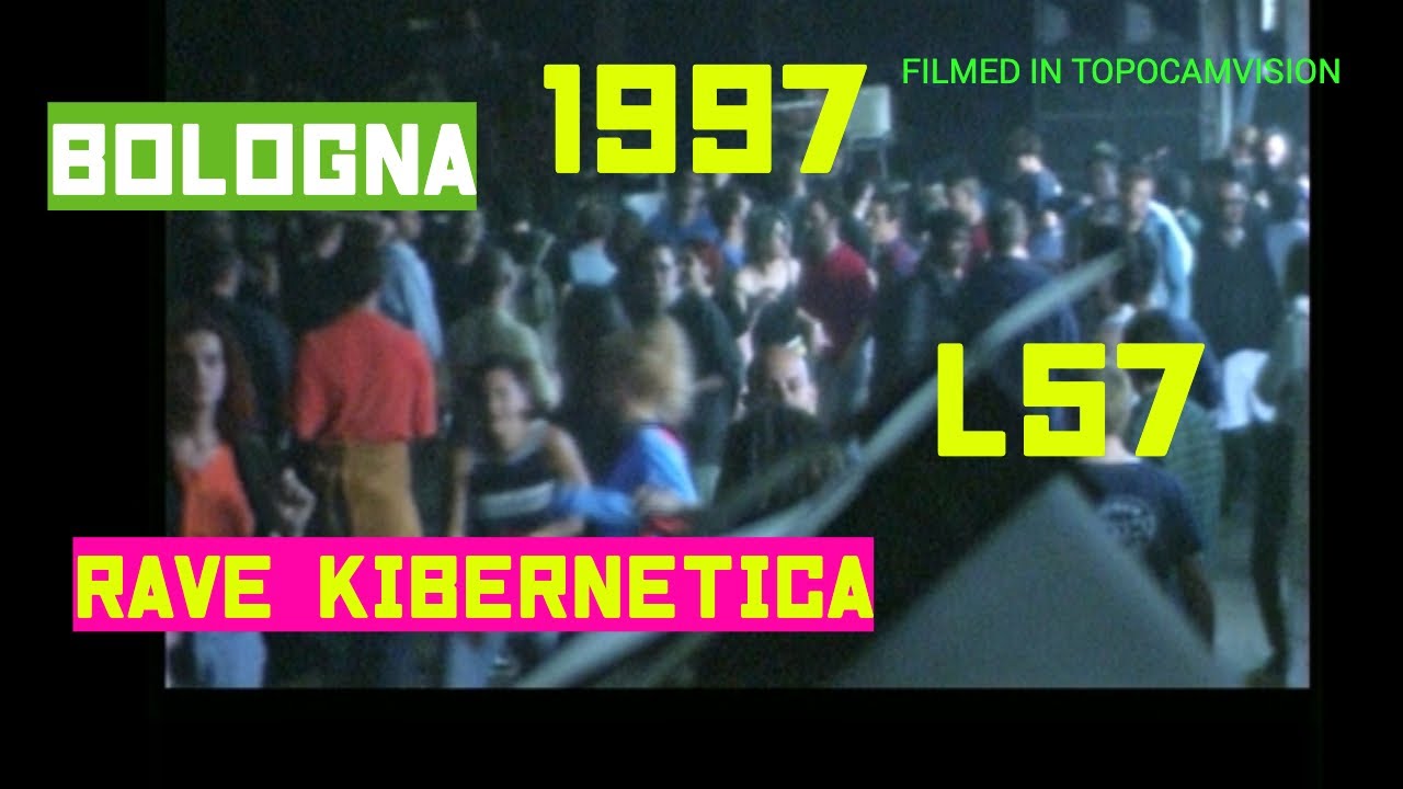 L57 - KIBERNETICA RAVE - BOLO90