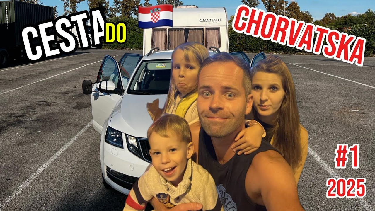 CESTA DO CHORVATSKA 2025 🇭🇷