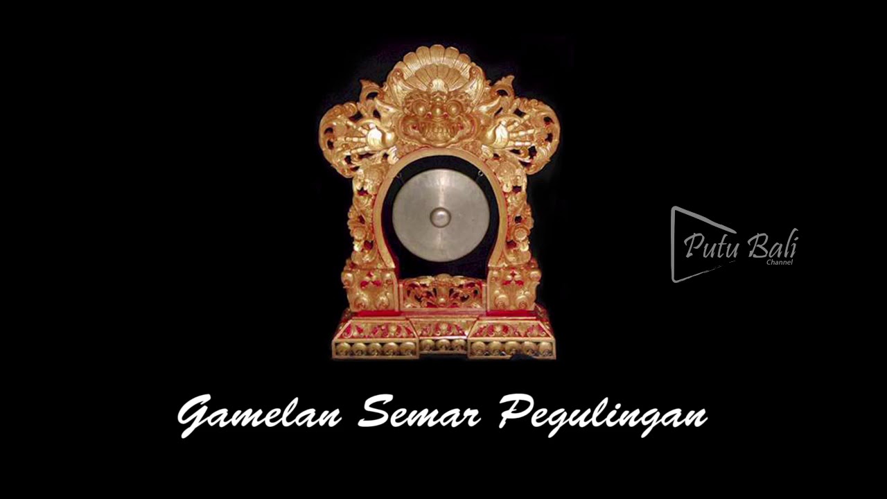 BALINESE MUSIC - TABUH SEMAR PEGULINGAN