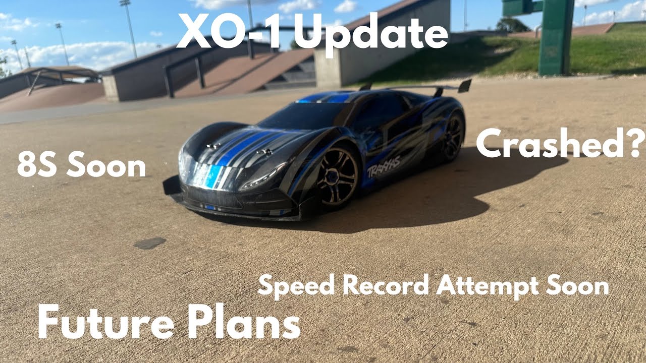Traxxas XO-1 Ownership Update 