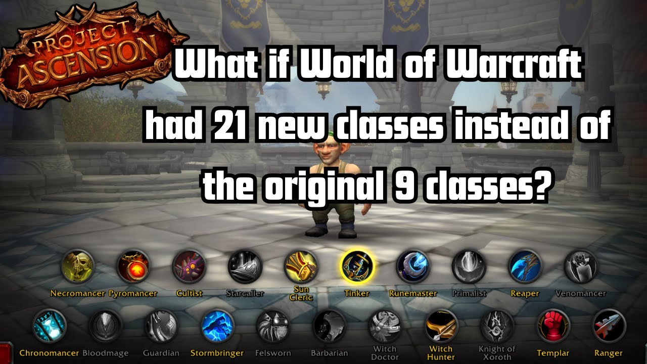 21 Custom Classes in Classic + ! | Project Ascension | Conquest of Azeroth | Knight of Xoroth Ep. 1