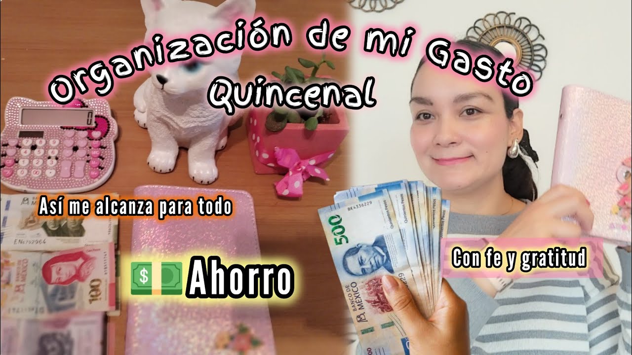 💵Organiza tu Gasto y haz que te alcance para todo, además puedas ahorrar 😨