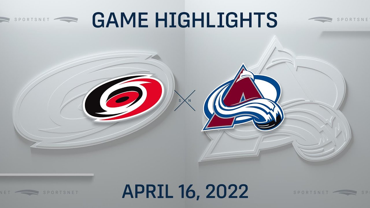 NHL Highlights | Hurricanes vs. Avalanche - Apr 16, 2022