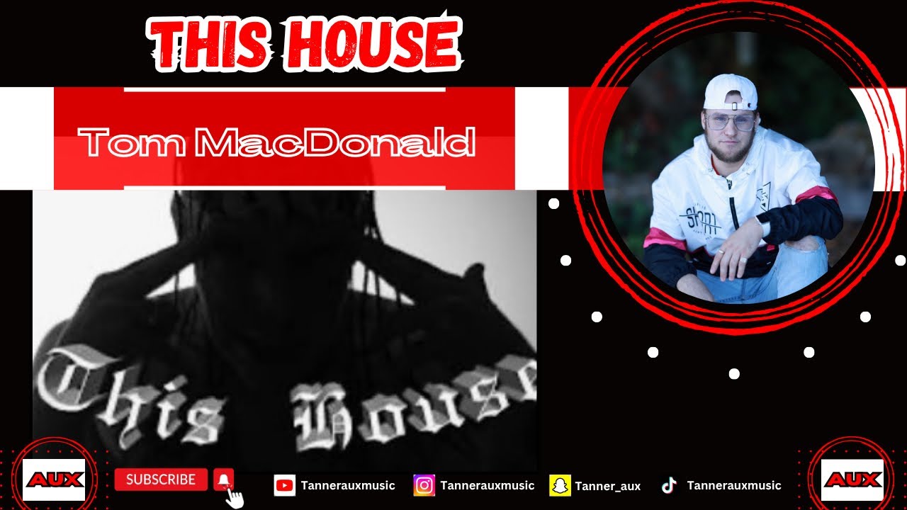 Independent Artist Reacts | Tom Macdonald “This House”