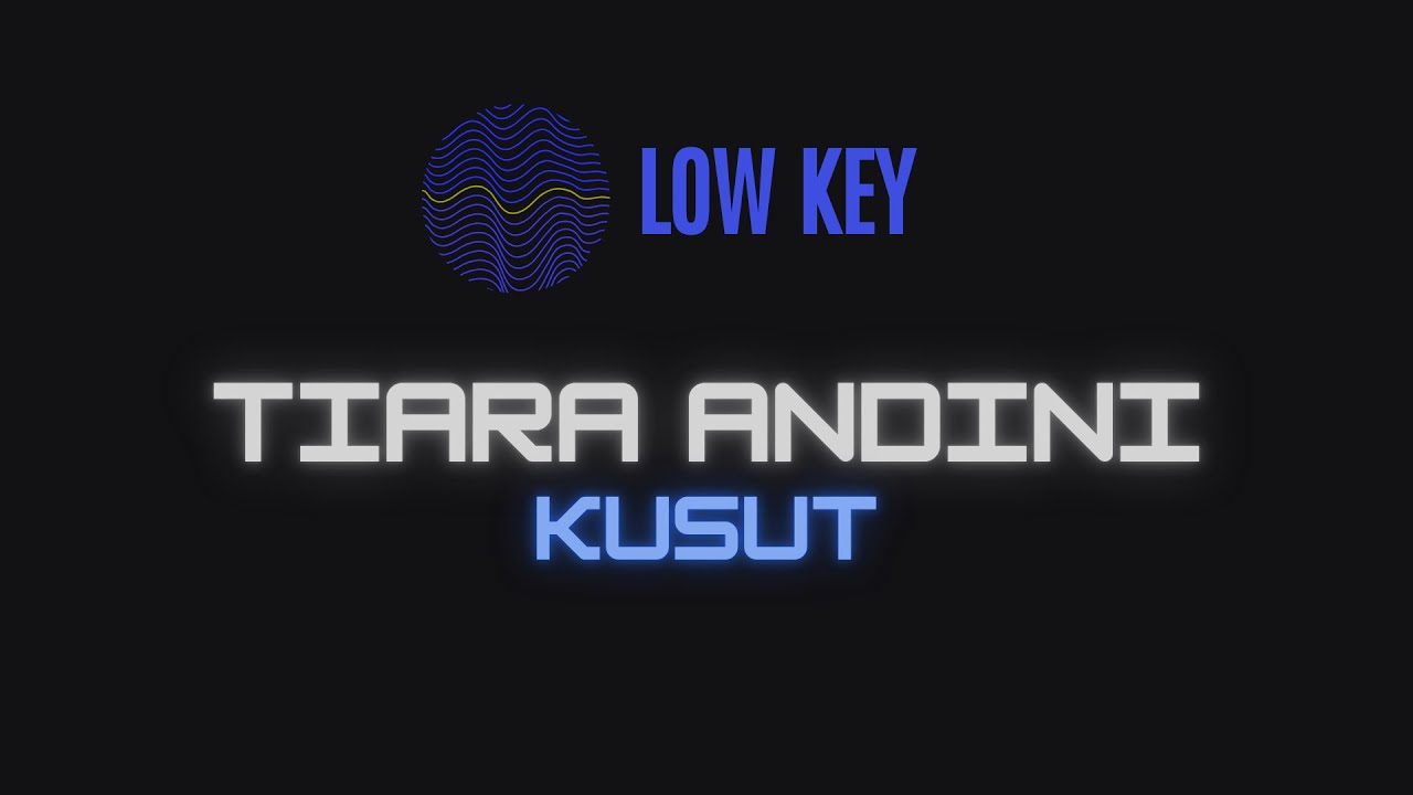Tiara Andini - Kusut ( Karaoke )