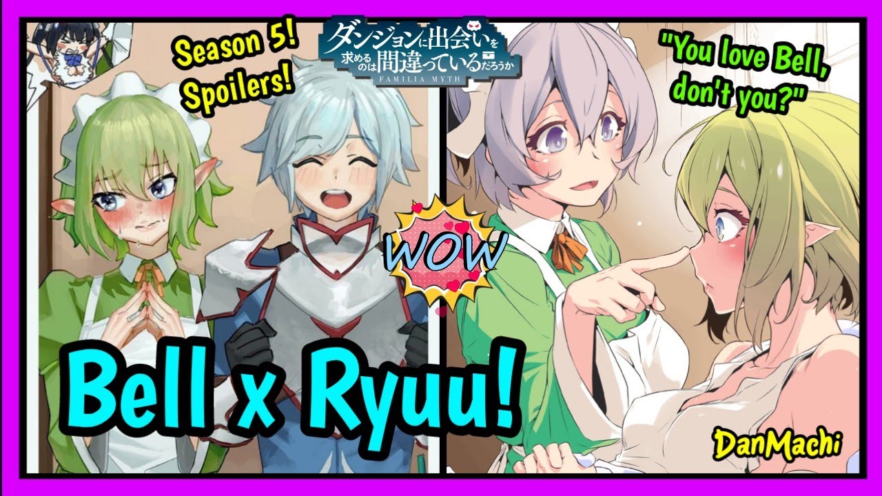 Syr Discovers Ryuu's Secret! | Season 5 Content |-DanMachi